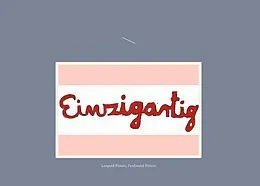 E-Book (epub) Einzigartig von Leopold Pitters, Ferdinand Pitters
