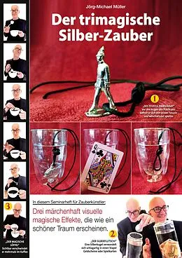 E-Book (epub) Jörg-Michael Müllers trimagischer Silber-Zauber von Jörg-Michael Müller