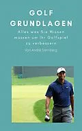 E-Book (epub) Golf Grundlagen von André Sternberg