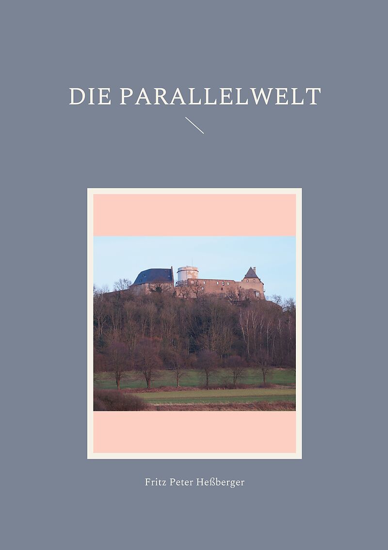 Die Parallelwelt