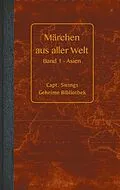 E-Book (epub) Märchen aus aller Welt von Melanie Koßmann