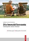 E-Book (epub) Die Immobilienrente von Johann Rudolf Flesch, Georg Friedrich Doll