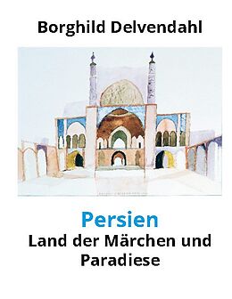 Fester Einband Persien von Borghild Delvendahl
