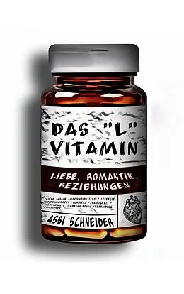 E-Book (epub) Das "L" Vitamin von Assaf Schneider
