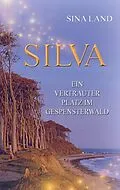 E-Book (epub) Silva von Sina Land
