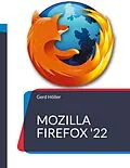 E-Book (epub) Mozilla Firefox '22 von Gerd Höller