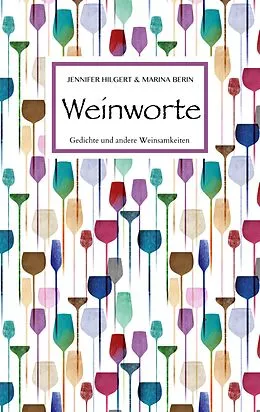 E-Book (epub) Weinworte von Marina Berin, Jennifer Hilgert