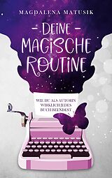 E-Book (epub) Deine magische Routine von Magdalena Matusik