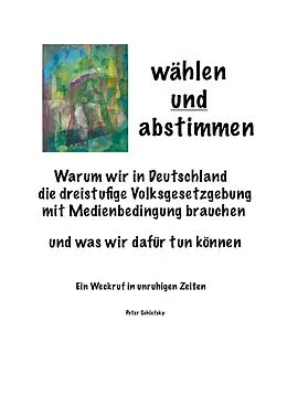 E-Book (epub) wählen und abstimmen von Peter Schlefsky