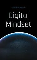 E-Book (epub) Digital Mindset von Christian Kirsch