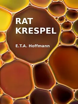 E-Book (epub) Rat Krespel von E. T. A. Hoffmann