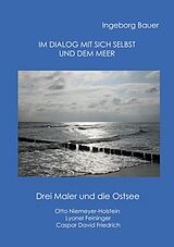 E-Book (epub) Im Dialog mit sich selbst und dem Meer von Ingeborg Bauer