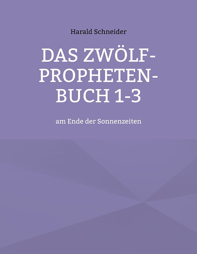 Das Zwölf-Propheten-Buch 1-3