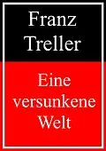 E-Book (epub) Eine versunkene Welt von Franz Treller