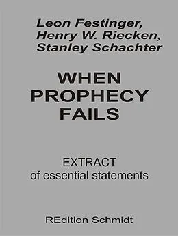 E-Book (epub) When Prophecy fails von Leon Festinger, Henry William Riecken, Stanley Schachter