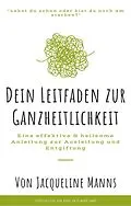E-Book (epub) Lebst du schon oder bist du noch am sterben? von Jacqueline Manns