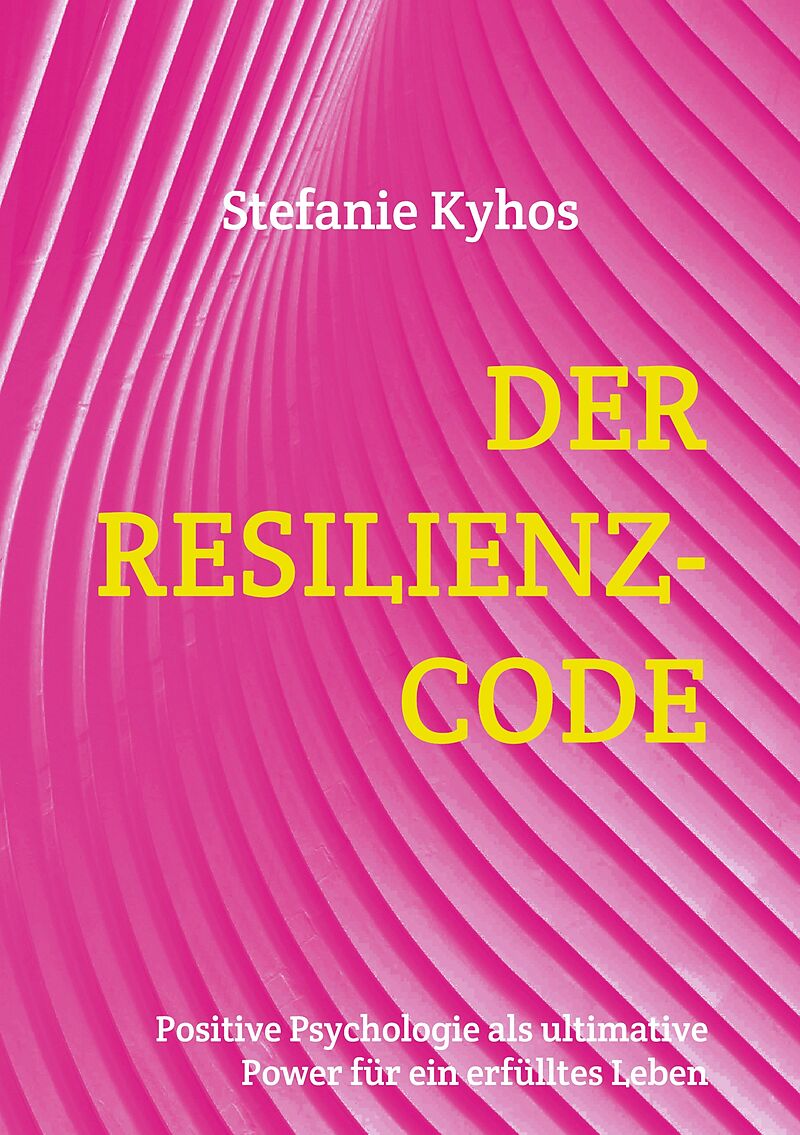 Der Resilienz-Code