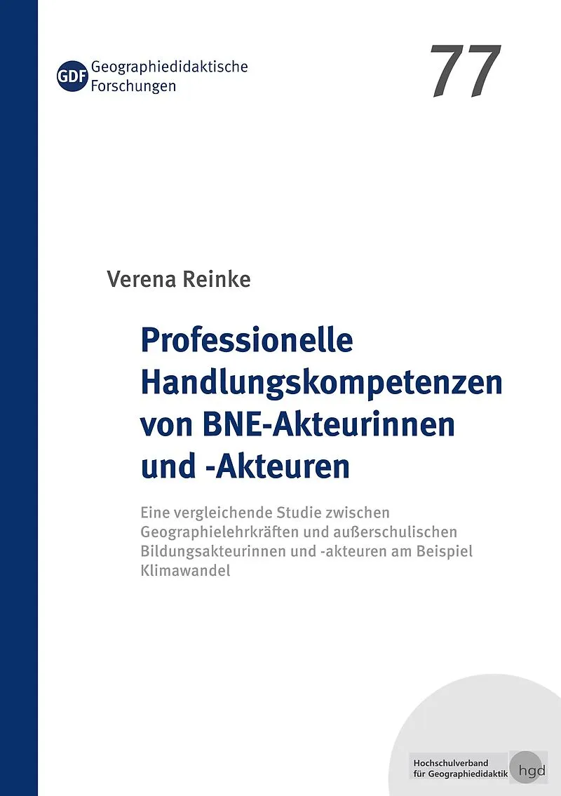 Professionelle Handlungskompetenzen von BNE-Akteurinnen und -Akteuren
