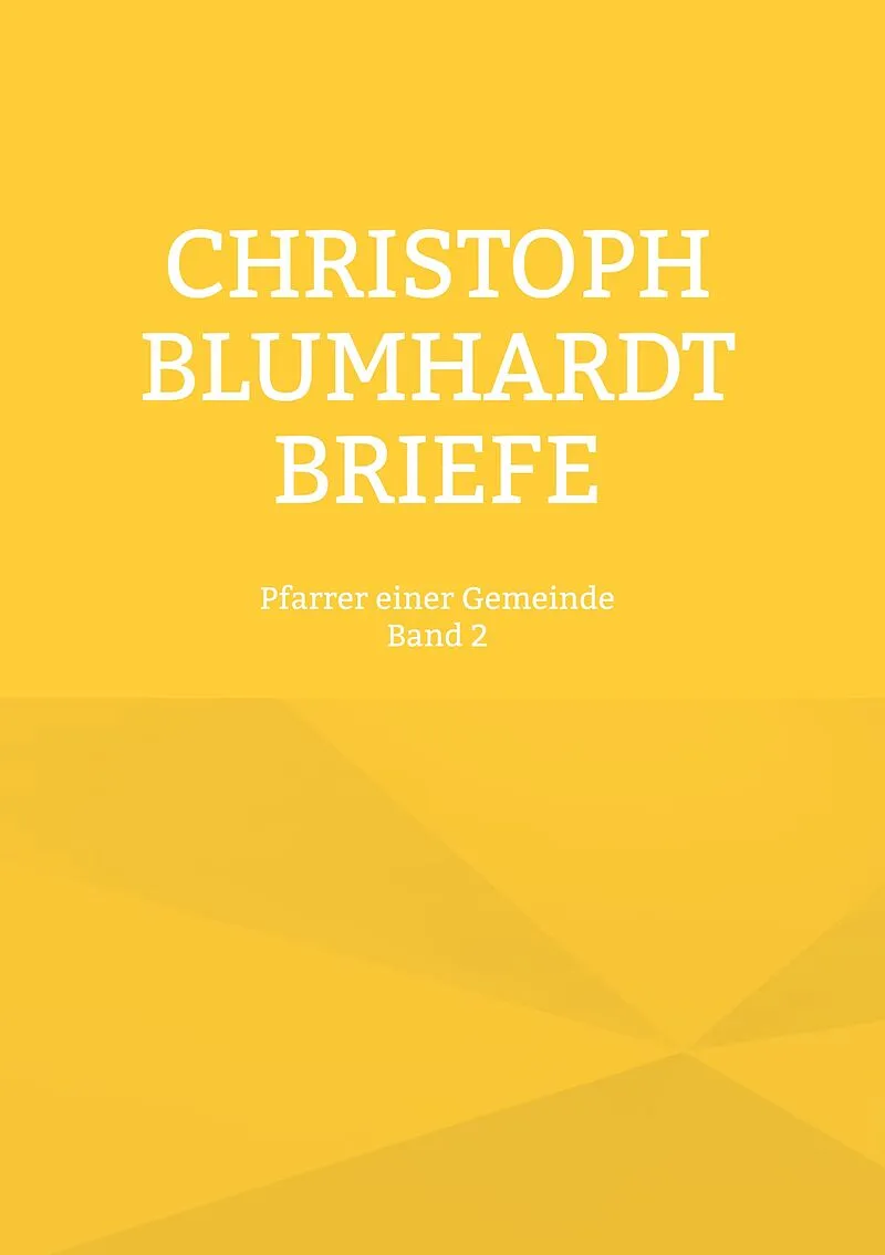 Christoph Blumhardt Briefe