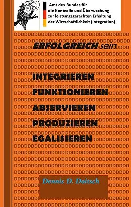 E-Book (epub) Erfolgreich Sein von Dennis D. Doitsch