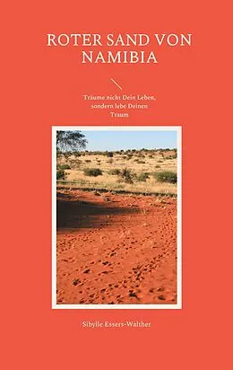 E-Book (epub) Roter Sand von Namibia von Sibylle Essers-Walther