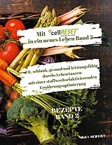 E-Book (epub) Mit cellRESET in ein neues Leben Band 2 von Nikky Seifert