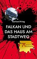 E-Book (epub) Falkan und das Haus am Stadtweg von Gerhard Krieg