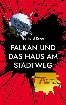 E-Book (epub) Falkan und das Haus am Stadtweg von Gerhard Krieg