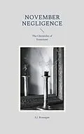 E-Book (epub) November Negligence von S. J. Branagan