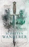 E-Book (epub) Erlösung der Schattenwanderer von Jessica M. Rhodes