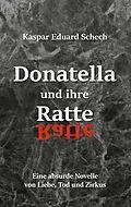 E-Book (epub) Donatella und ihre Ratte von Kaspar Eduard Schech