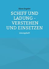 E-Book (pdf) Schiff und Ladung - Verstehen und Einsetzen von Klaus Engeler