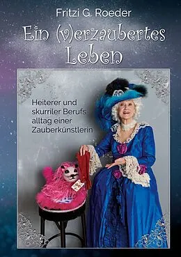 E-Book (epub) Ein (v)erzaubertes Leben von Fritzi G. Roeder