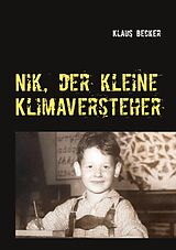 E-Book (pdf) Nik, der kleine Klimaversteher von Klaus Becker