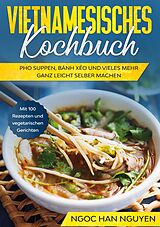 E-Book (epub) Vietnamesisches Kochbuch von Ngoc Han Nguyen
