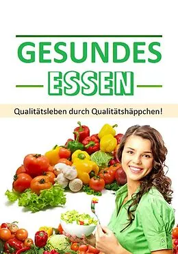 E-Book (epub) Gesundes Essen von Karin Thomanek