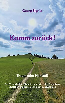 Kartonierter Einband Komm zurück! von Georg Sigrist