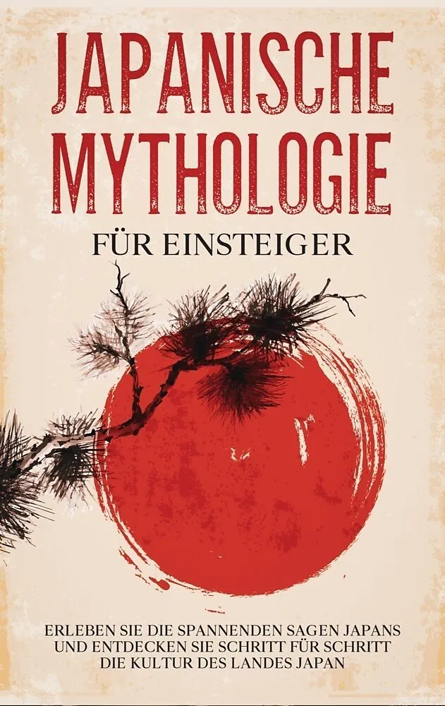 Japanische Mythologie für Einsteiger