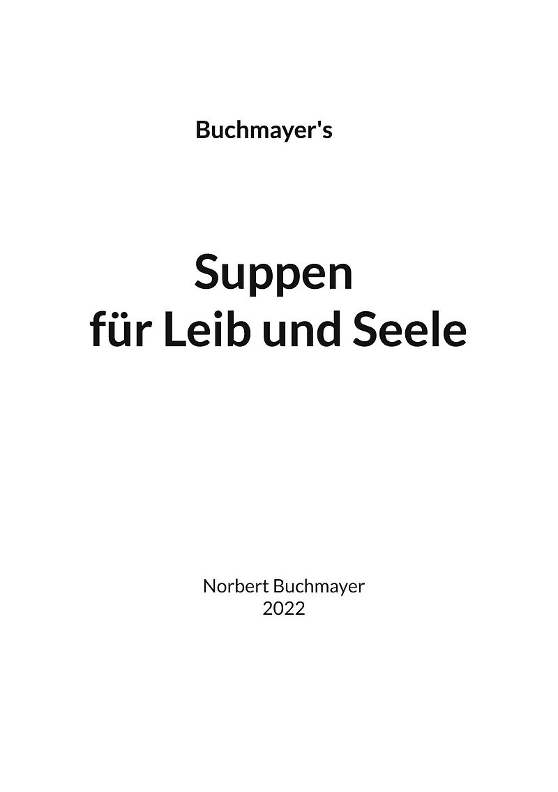 Suppen für Leib und Seele