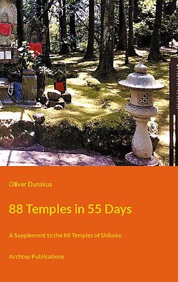 Couverture cartonnée 88 Temples in 55 Days de Oliver Dunskus