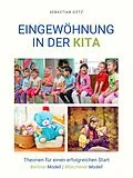 E-Book (epub) Eingewöhnung in der Kita von Sebastian Götz