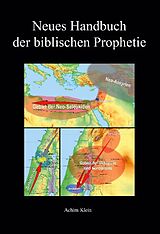 Fester Einband Neues Handbuch der biblischen Prophetie von Achim Klein