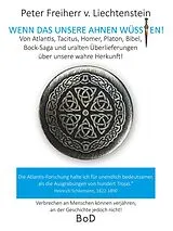 E-Book (epub) Wenn das unsere Ahnen wüssten von Peter Freiherr von Liechtenstein