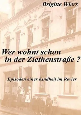 E-Book (epub) Wer wohnt schon in der Ziethenstraße? von Brigitte Wiers