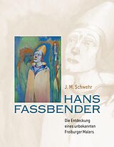 E-Book (epub) Hans Fassbender von J. M. Schwehr