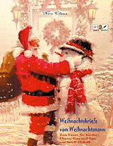 E-Book (epub) Weihnachtsbriefe vom Weihnachtsmann - Zum Lesen für Kinder, Eltern, Oma und Opa von NICO CLAUS von Nico Claus
