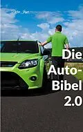 E-Book (epub) Die Auto-Bibel 2.0 von Philipp Jäger