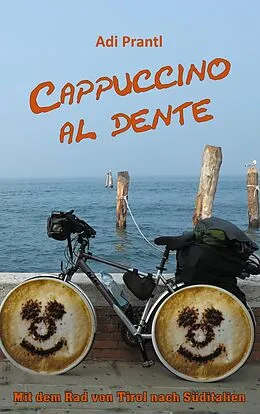 E-Book (epub) Cappuccino al dente von Adi Prantl