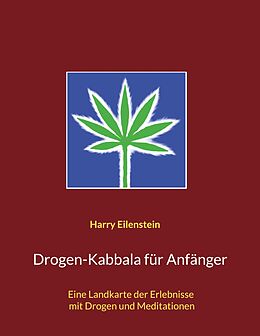 E-Book (epub) Drogen-Kabbala für Anfänger von Harry Eilenstein