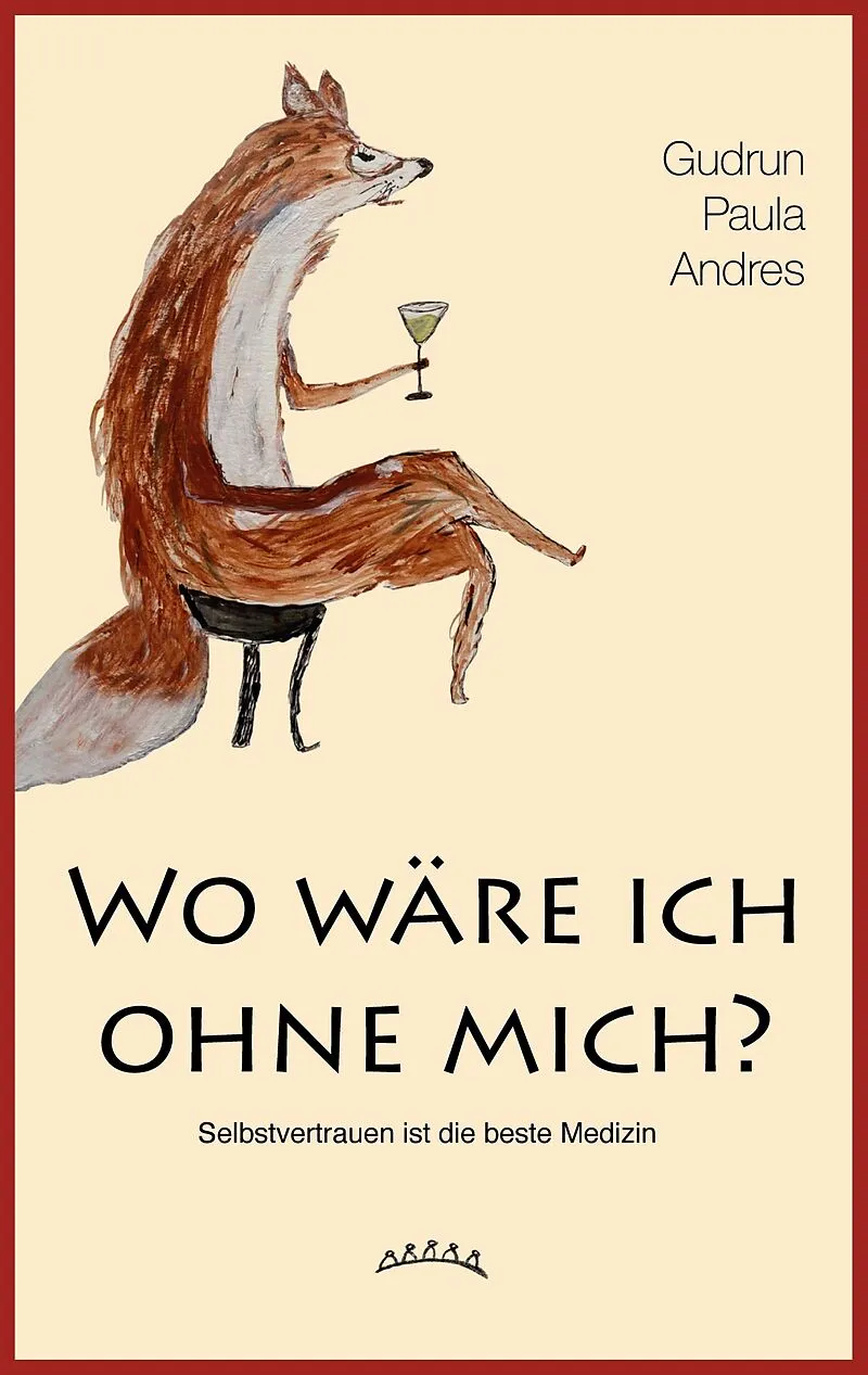 Wo wäre ich ohne mich?